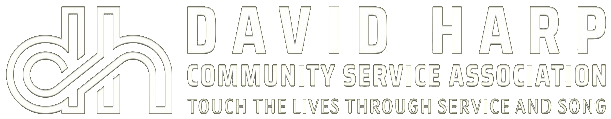 David Harp Community Service Association — Touch the Lives Through Service and Song